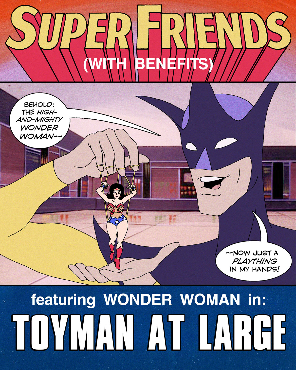 Super Friends Cartoon Porn - Super Friends with Benefits: Toyman at Large â€¢ Free Porn Comics