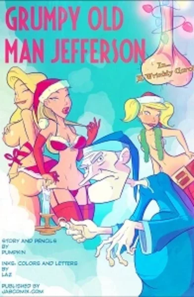 Grumpy Old Man Jefferson - A Wrinkly Carol