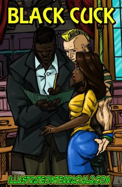 Illustrated Interracial- Black Cuck