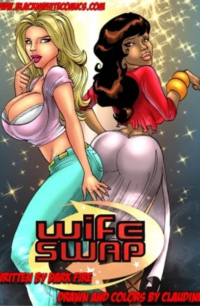 BlackNWhiteComics- Wife Swap  (XYZ COMICS)