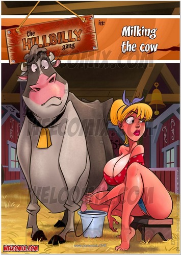 Hillbilly Gang 7- Milking Cow