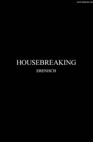 Erenisch- Housebreaking0016