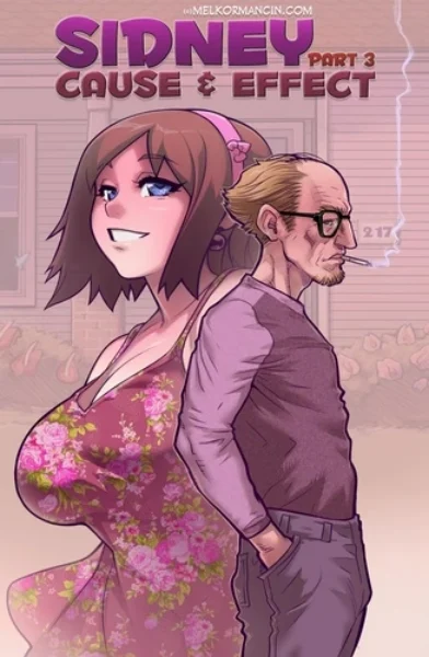 Sidney Part 3- Cause & Effect • Melkormancin