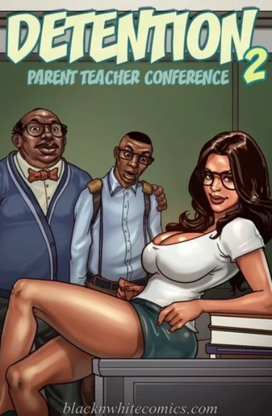 Detention 2 (Parent Teacher Conference)