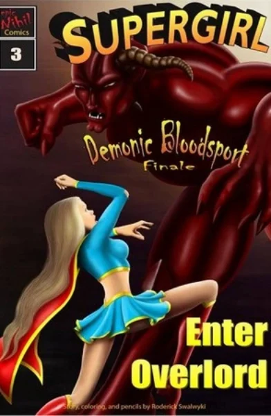 Supergirl- Demonic Bloodsport Part 3- xyz