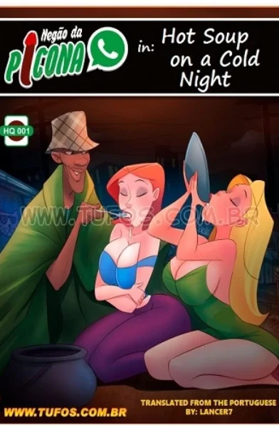 Tufos- Negao da Picona- Hot Soup on Cold Night