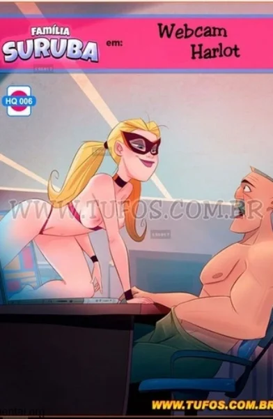 Tufos – Familia Suruba 6 – Webcam Harlot0001 (xyz cover)