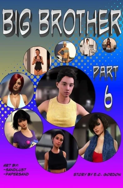 Sandlust- Big Brother Part 6