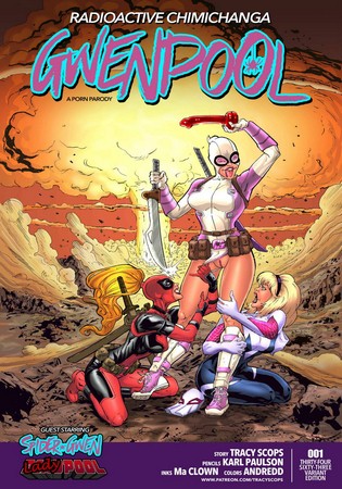 Tracy Scops – Gwenpool- Radioactive Chimichanga