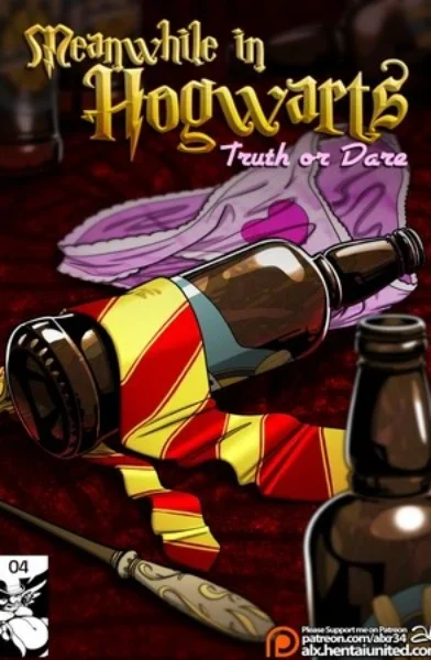 Meanwhile in Hogwarts- Truth or Dare- xyz