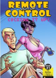 Bot Comics- Remote out of Control – Cocking it Up