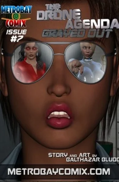 The Drone Agenda- Grayed Out #7- xyz