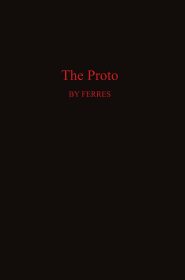 Ferres- The Proto part 1- x (6)