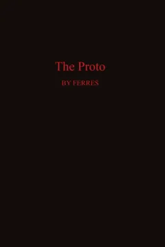 Ferres- The Proto part 1- x (6)