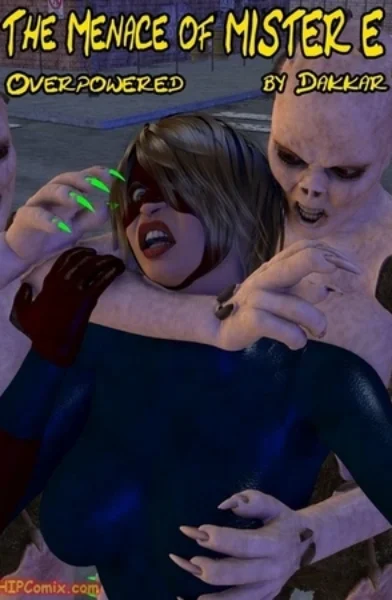 Hipcomix- Menace Of Mister E- Overpowered- Dakkar- xyz