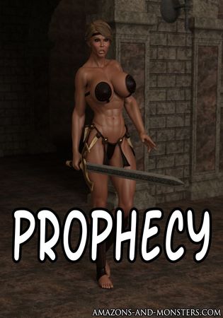[Amazons and Monsters] – Prophecy
