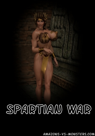 [Amazons and Monsters] – Spartian War