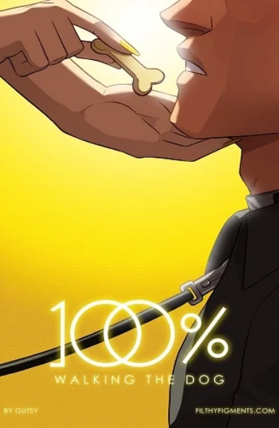 100%- Chapter 5 - Waking The Dog by Gutsy