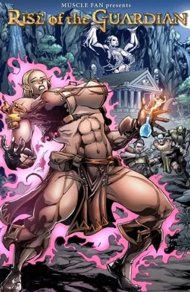 Rise of the Guardian – Muscle Fan