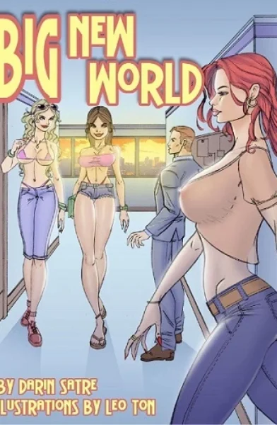 Big New World by Darin Satre- BE Story Club