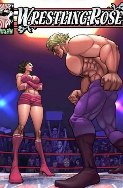 Wrestling Rose 3 – Muscle Fan