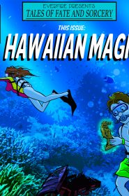 01_Hawaiian_Magic_by_Everfire001