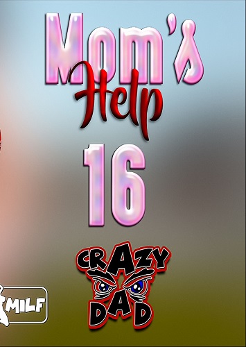 CrazyDad3D – Mom’s Help 16