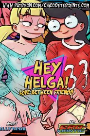 Hey Helga!- Love Between Friends by Ero-Mantic (1)