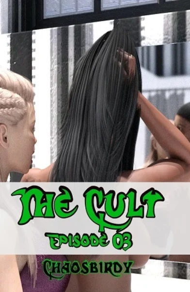 Chaosbirdy – The Cult  Episode 3