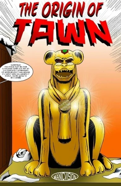 Manic – The Origin of Tawn