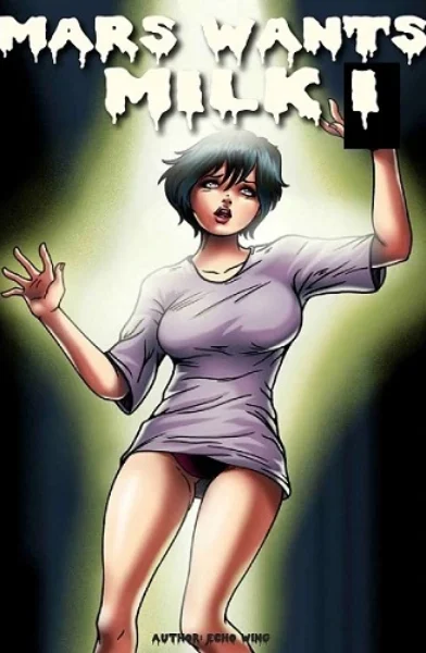 Mars Wants Milk- Echo Wing