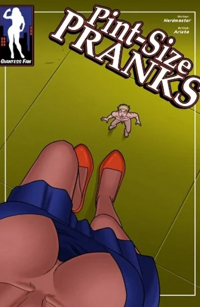 GiantessFan - Pint Sized Pranks