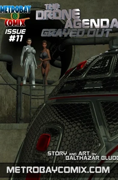 Metrobay- The Drone Agenda – Grayed Out 11 [Balthazar Bludd]