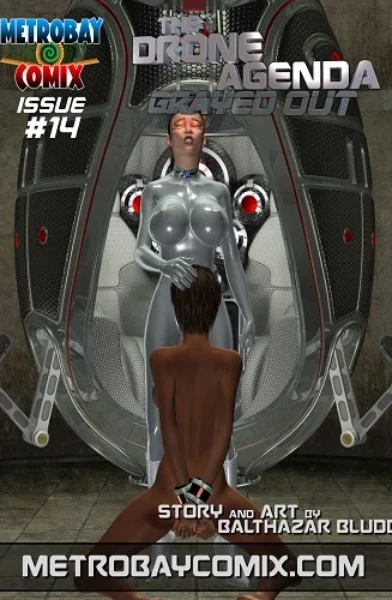 Metrobay- The Drone Agenda – Grayed Out 14 [Balthazar Bludd]