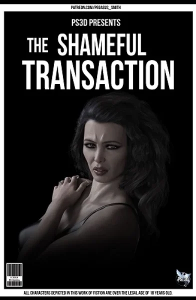 Pegasus Smith – The Shameful Transaction
