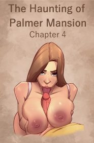 The Haunting of Palmer Mansion Chapter 4_1