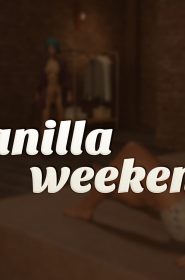 Vanilla_Weekend_Part_1_0000a