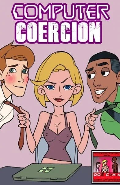 Devin Dickie - Computer Coercion