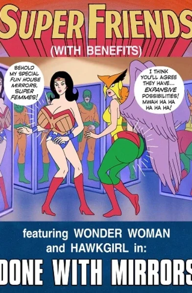 Super Friends with Benefits - Done with Mirrors
