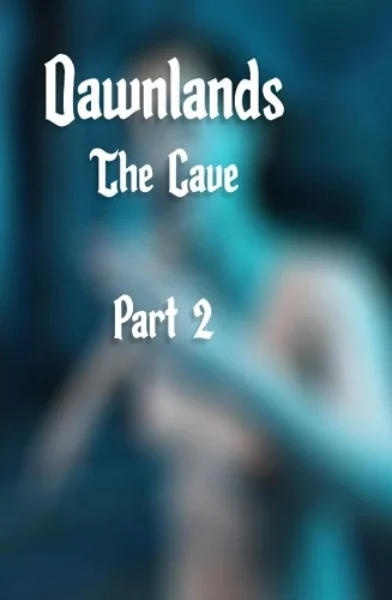 Emory Ahlberg – Dawnlands – The Cave 2