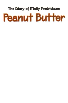 The Diary Of Molly Fredrickson (3)