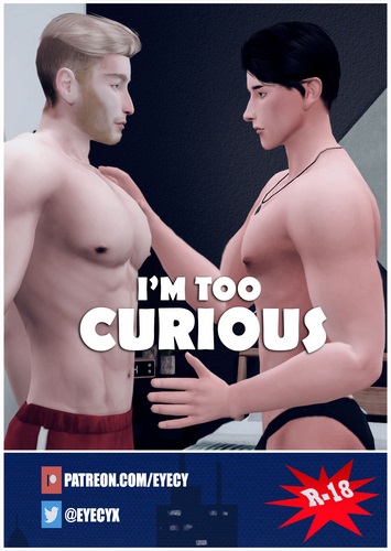 I’m Too Curious- Eyecy
