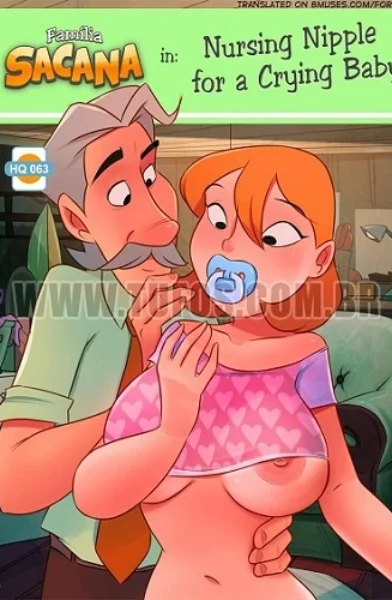 Familia Sacana 63 - Nursing Nipple For a Crying baby
