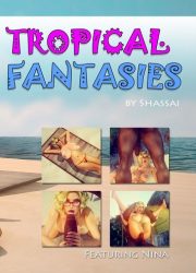 Shassai - Tropical Fantasies