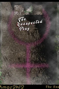 The Unexpected Pray (77)