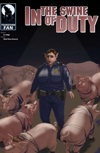 TransformFan - In the Swine of Duty 05