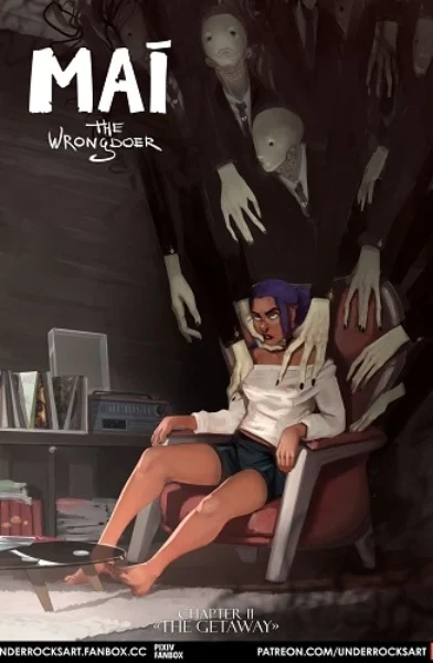 (Underrock) Mai The Wrongdoer, Chapter II