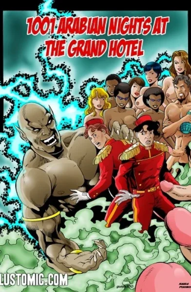 Lustomic - 1001 Arabian Nights At The Grand Hotel