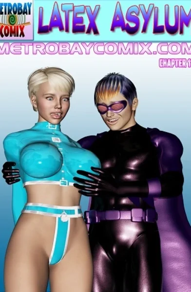 MetrobayComix – Latex Asylum 11
