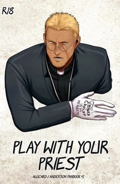 [Anderseeds] Play With Your Priest (Hellsing)